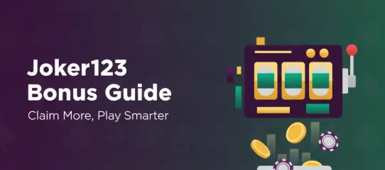 Joker123 Bonus Guide